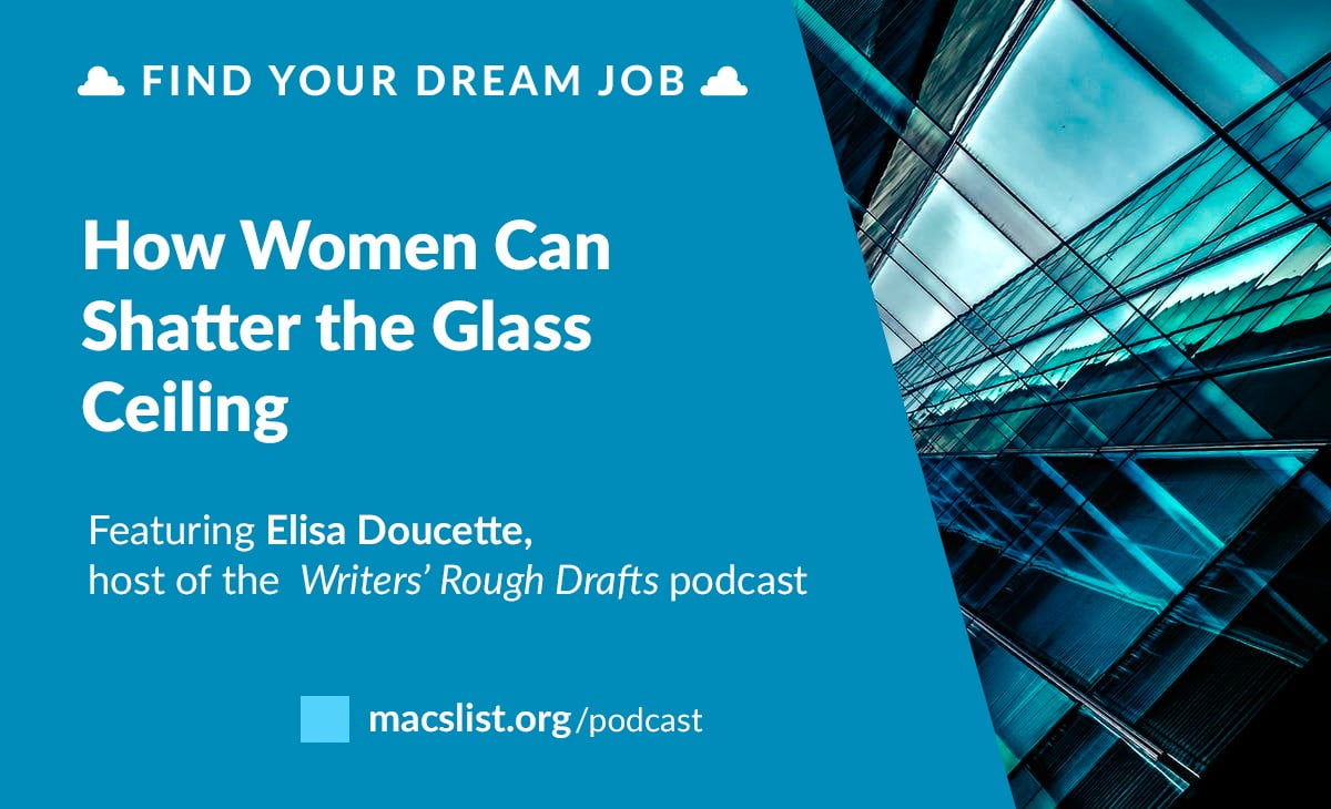 How Women Can Shatter The Glass Ceiling With Elisa Doucette