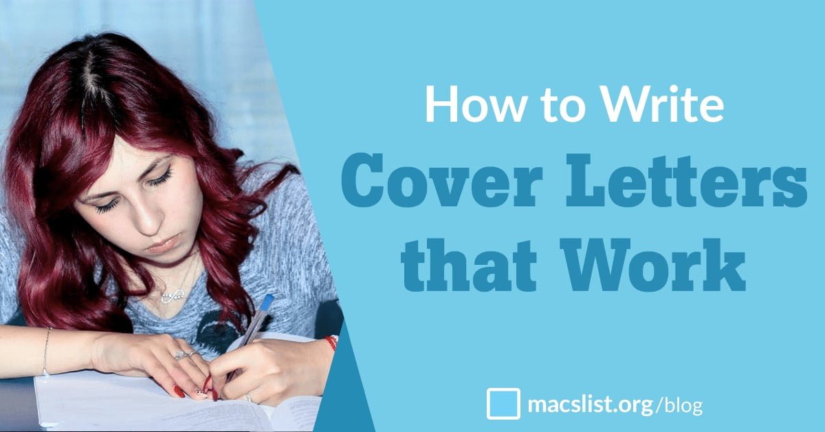 How to Write Cover Letters That Work - Mac's List